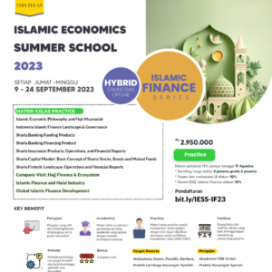 Kelas Practice - Islamic Economics Summer School 2023 Islamic Finance
