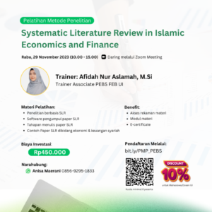 Systematic Literature Review in Islamic Economics and Finance
